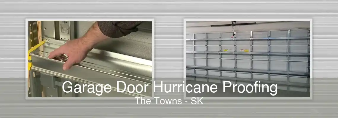 Garage Door Hurricane Proofing The Towns - SK