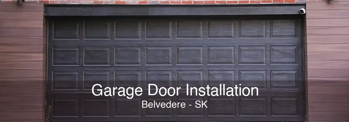 Garage Door Installation Belvedere - SK