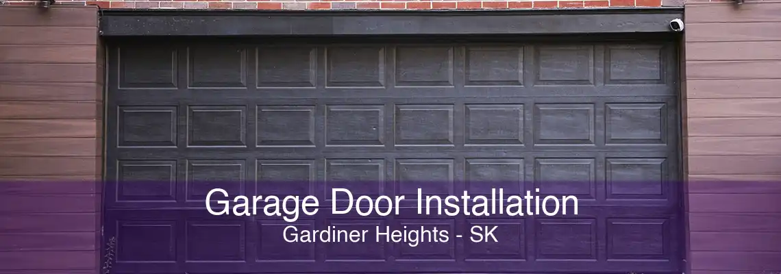 Garage Door Installation Gardiner Heights - SK