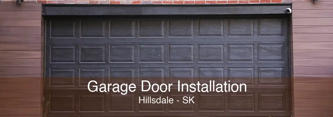 Garage Door Installation Hillsdale - SK