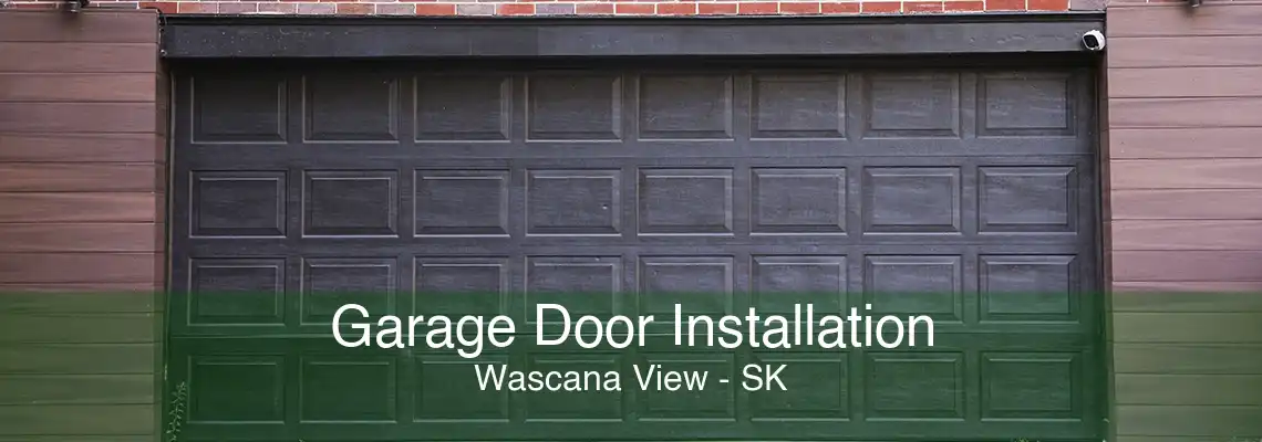 Garage Door Installation Wascana View - SK