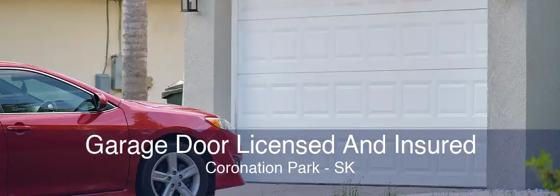 Garage Door Licensed And Insured Coronation Park - SK