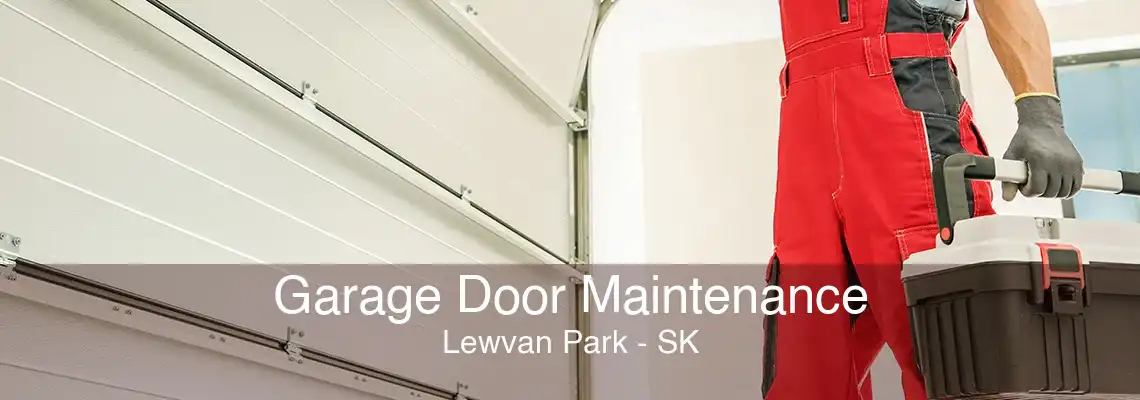 Garage Door Maintenance Lewvan Park - SK