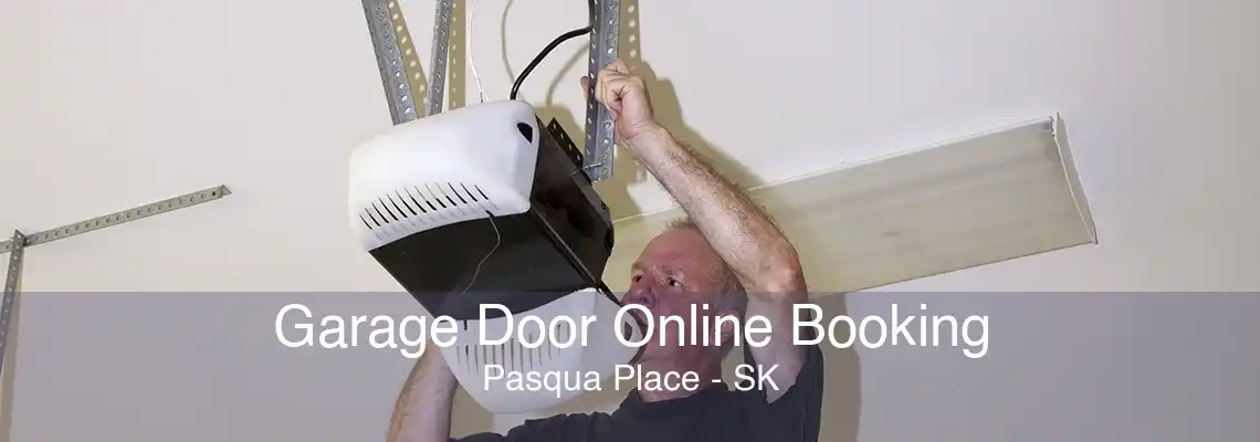 Garage Door Online Booking Pasqua Place - SK