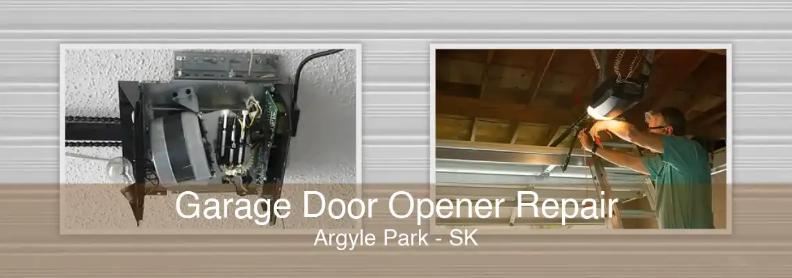 Garage Door Opener Repair Argyle Park - SK