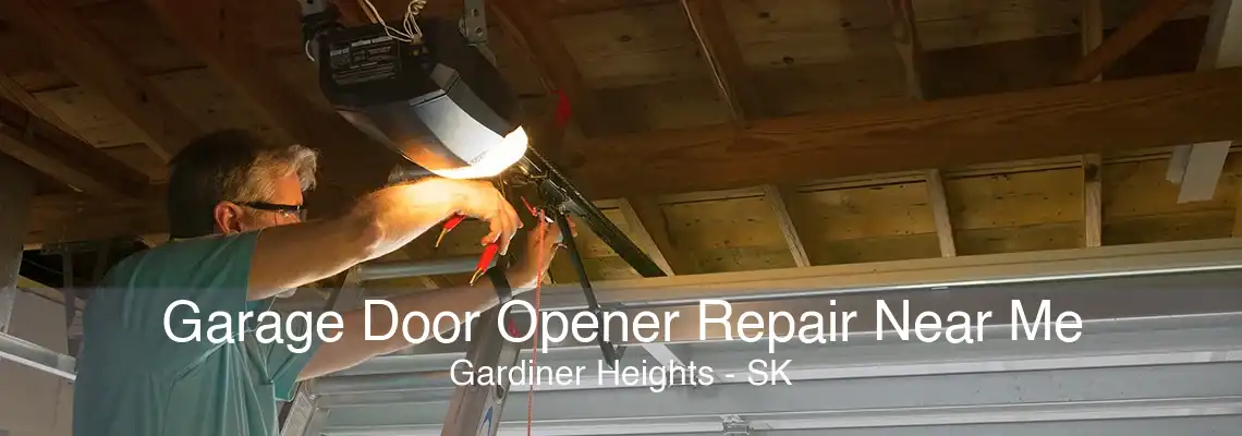 Garage Door Opener Repair Near Me Gardiner Heights - SK