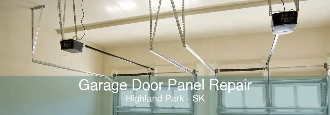 Garage Door Panel Repair Highland Park - SK