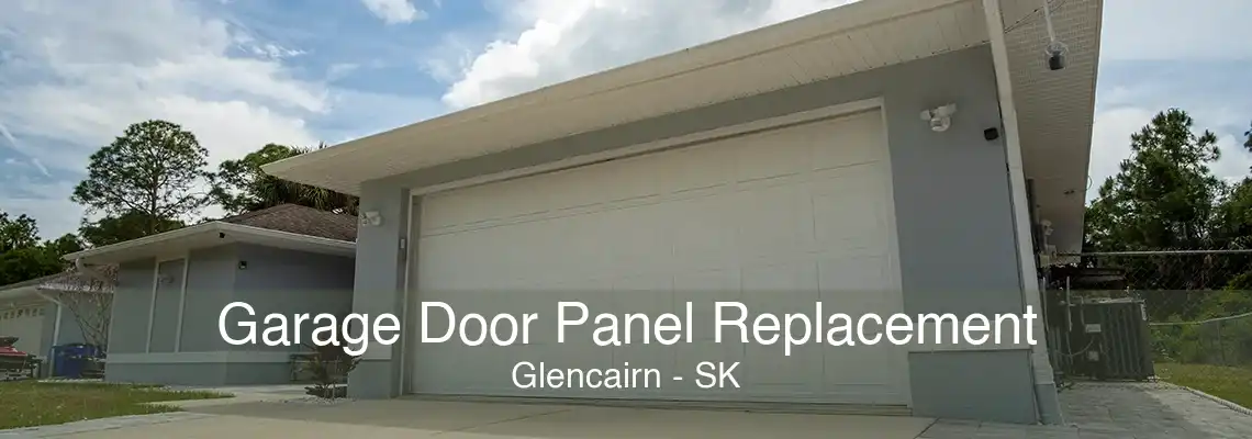 Garage Door Panel Replacement Glencairn - SK