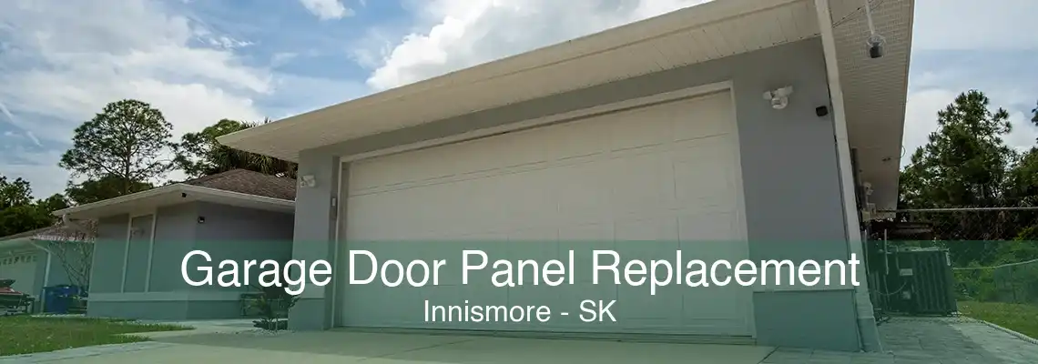 Garage Door Panel Replacement Innismore - SK