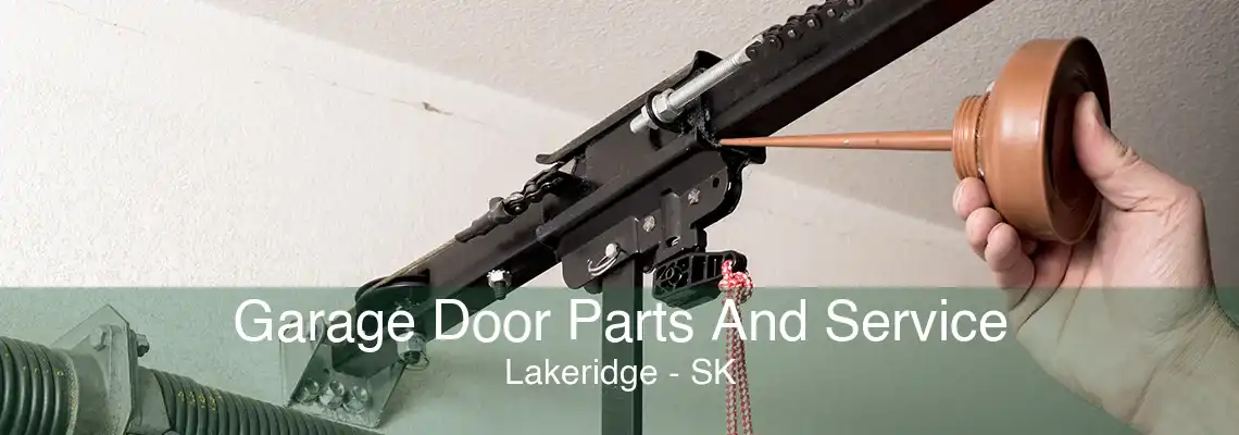 Garage Door Parts And Service Lakeridge - SK