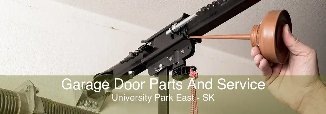 Garage Door Parts And Service University Park East - SK