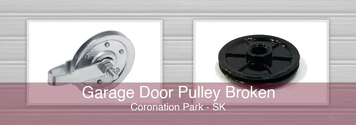 Garage Door Pulley Broken Coronation Park - SK