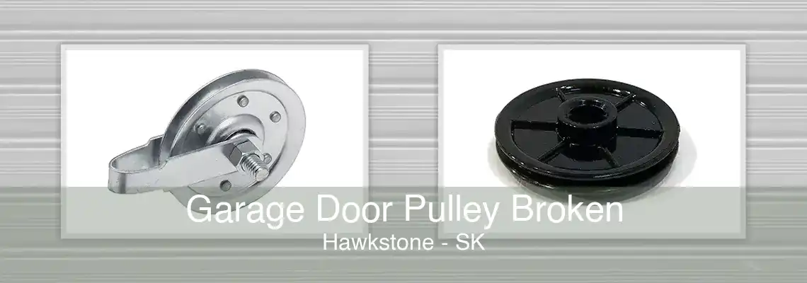 Garage Door Pulley Broken Hawkstone - SK