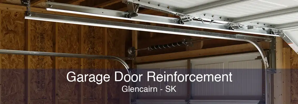 Garage Door Reinforcement Glencairn - SK