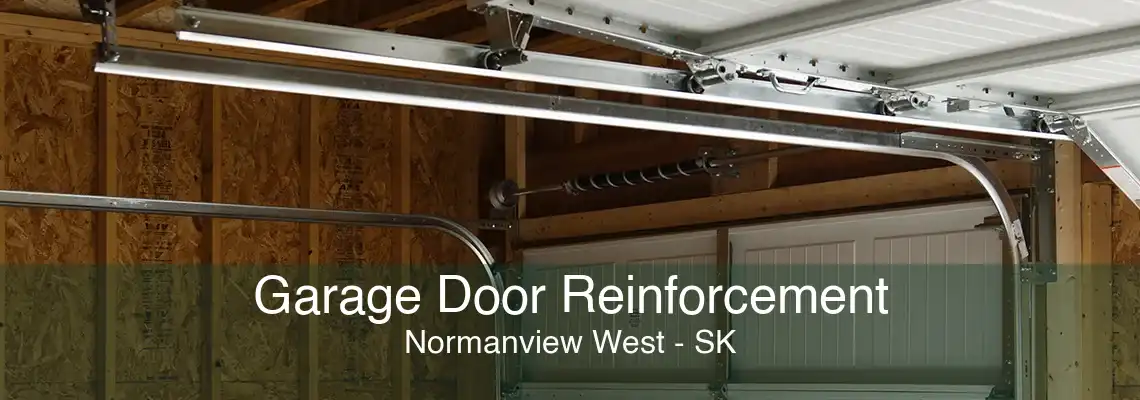 Garage Door Reinforcement Normanview West - SK