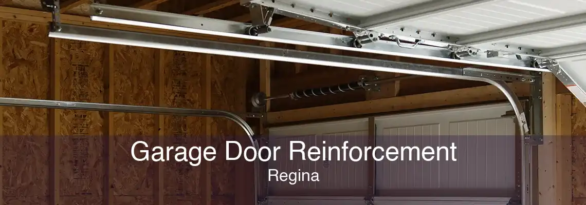 Garage Door Reinforcement Regina