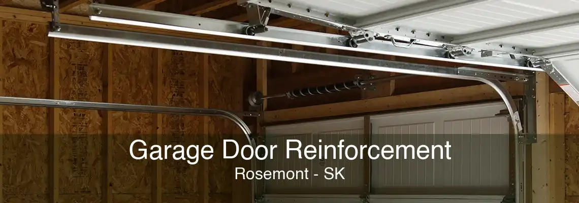 Garage Door Reinforcement Rosemont - SK