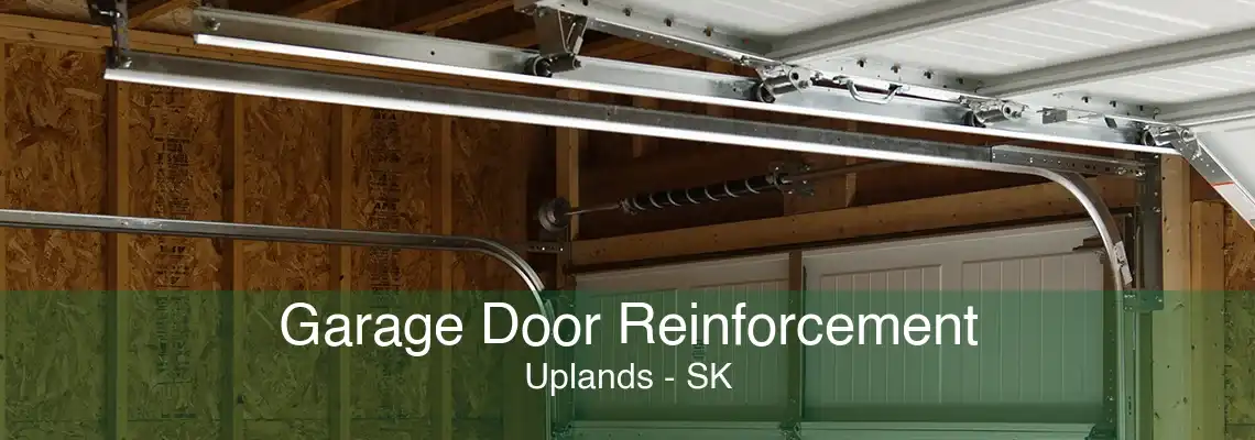 Garage Door Reinforcement Uplands - SK