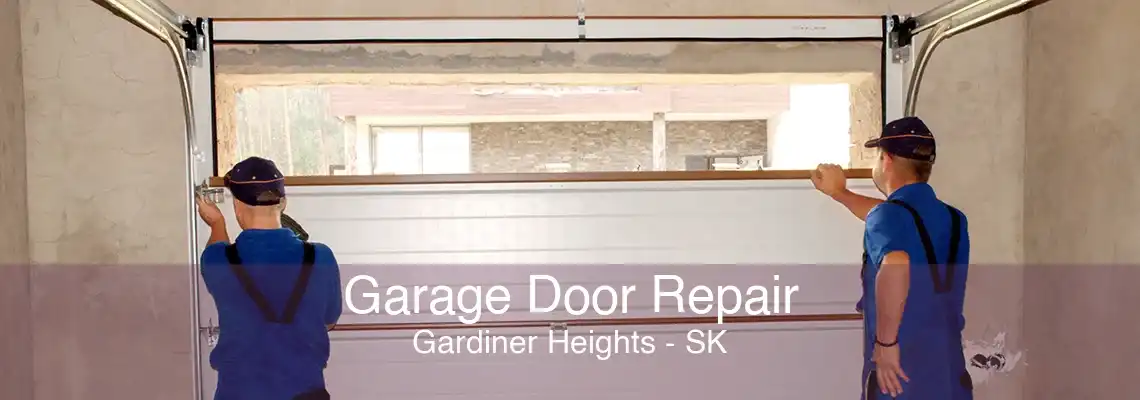 Garage Door Repair Gardiner Heights - SK