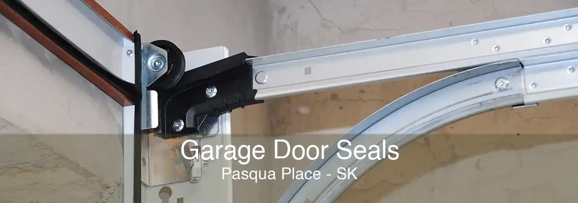 Garage Door Seals Pasqua Place - SK