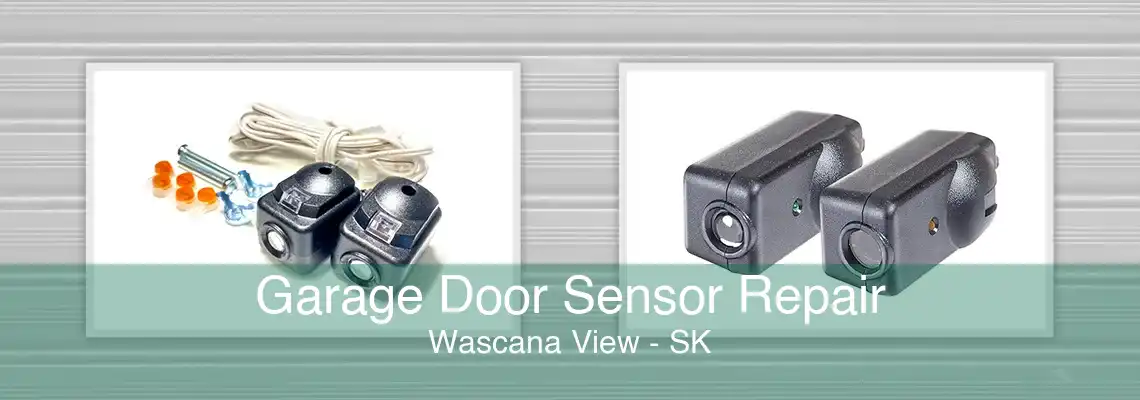 Garage Door Sensor Repair Wascana View - SK