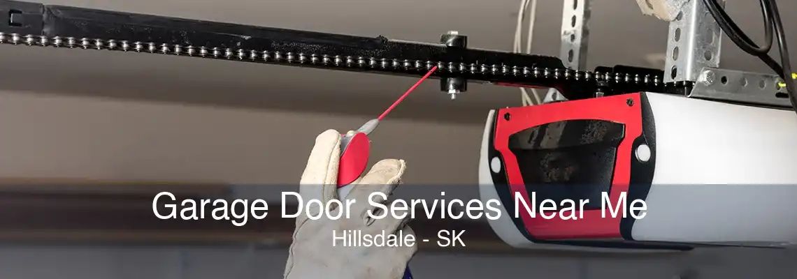 Garage Door Services Near Me Hillsdale - SK