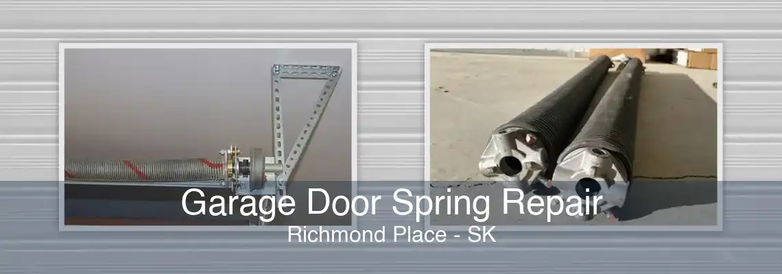 Garage Door Spring Repair Richmond Place - SK