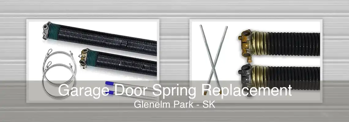 Garage Door Spring Replacement Glenelm Park - SK