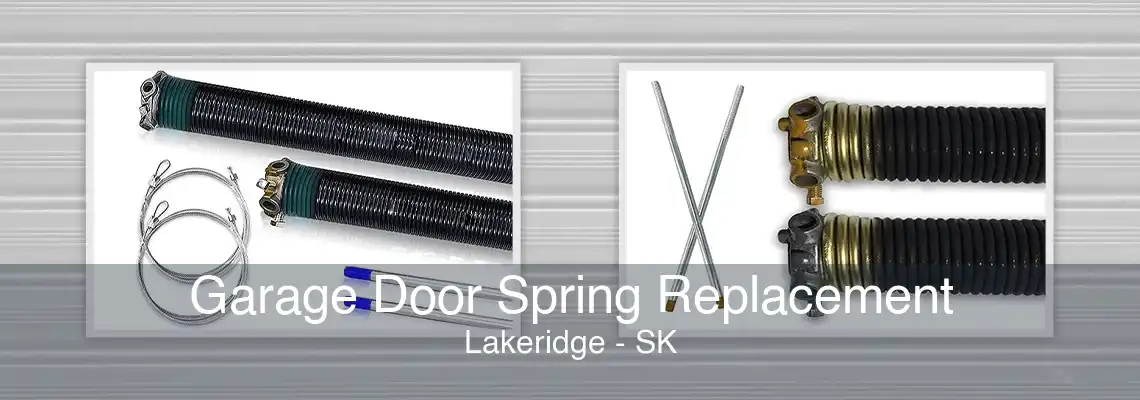 Garage Door Spring Replacement Lakeridge - SK