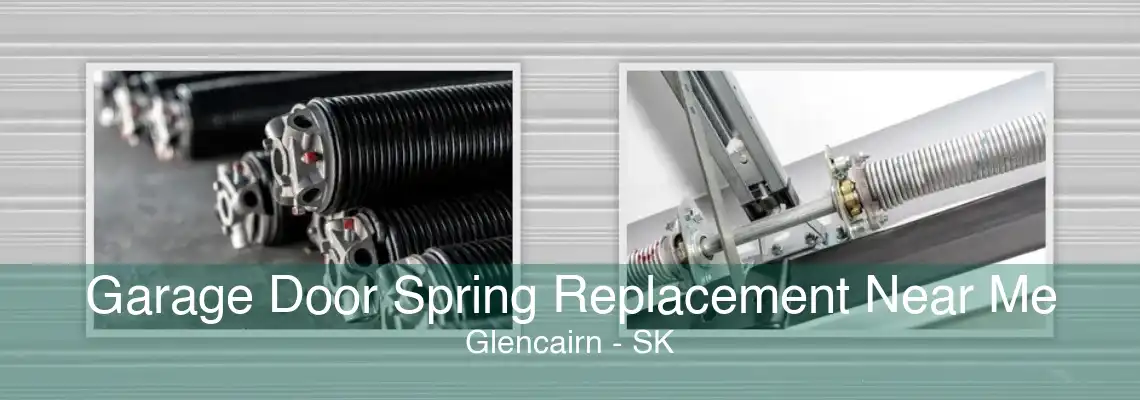 Garage Door Spring Replacement Near Me Glencairn - SK