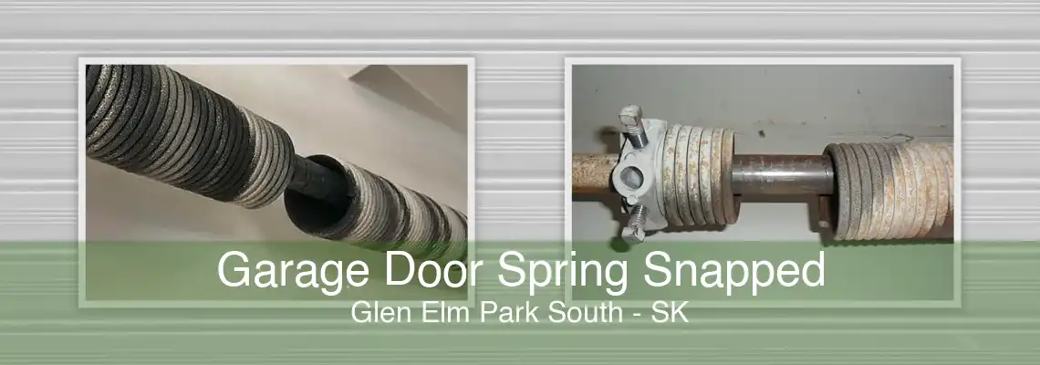 Garage Door Spring Snapped Glen Elm Park South - SK