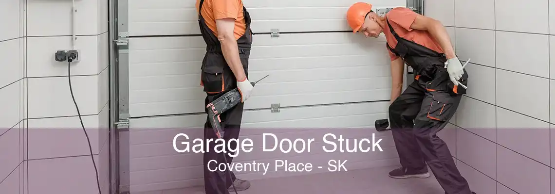 Garage Door Stuck Coventry Place - SK