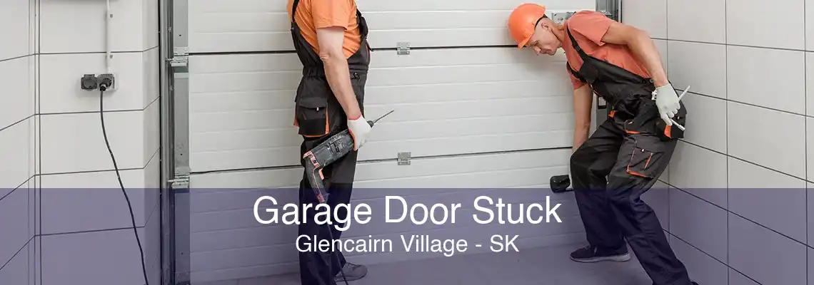 Garage Door Stuck Glencairn Village - SK