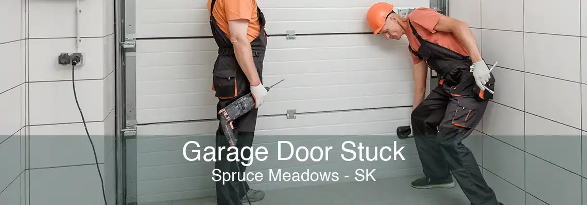 Garage Door Stuck Spruce Meadows - SK