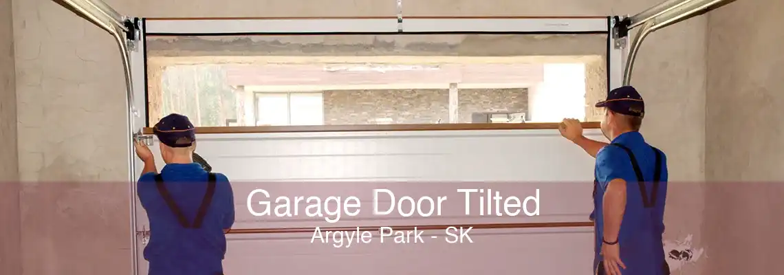 Garage Door Tilted Argyle Park - SK