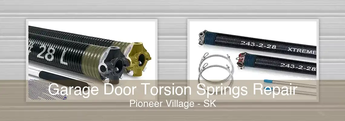 Garage Door Torsion Springs Repair Pioneer Village - SK