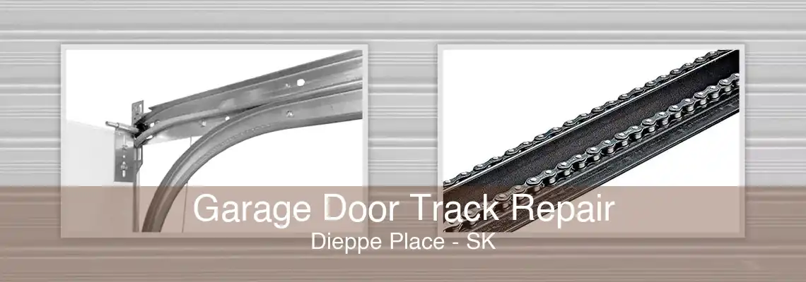 Garage Door Track Repair Dieppe Place - SK