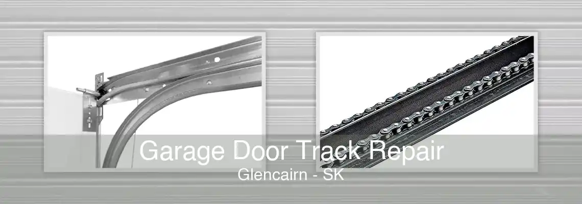 Garage Door Track Repair Glencairn - SK