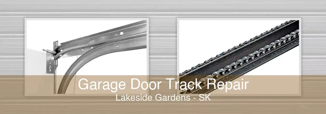 Garage Door Track Repair Lakeside Gardens - SK