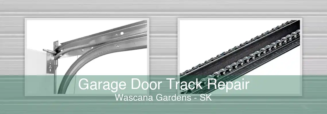 Garage Door Track Repair Wascana Gardens - SK