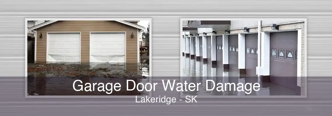 Garage Door Water Damage Lakeridge - SK