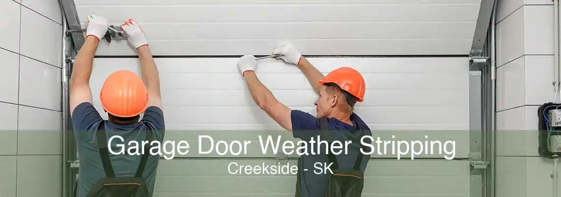 Garage Door Weather Stripping Creekside - SK