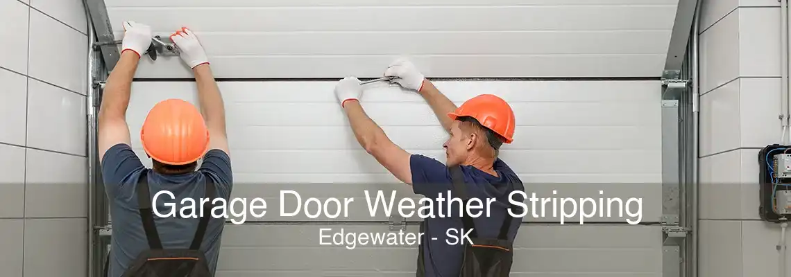 Garage Door Weather Stripping Edgewater - SK