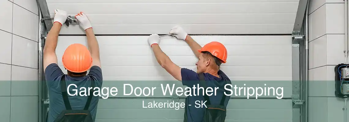 Garage Door Weather Stripping Lakeridge - SK