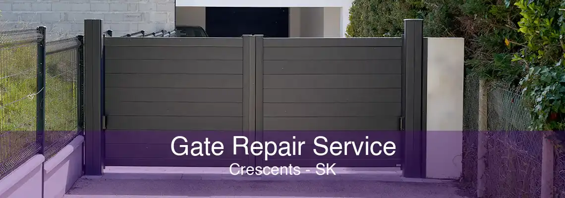 Gate Repair Service Crescents - SK