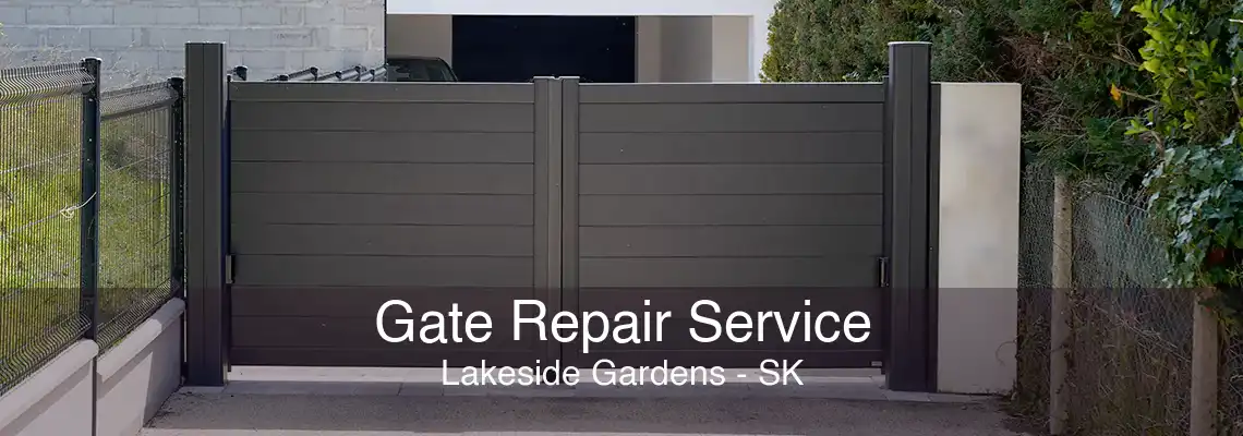 Gate Repair Service Lakeside Gardens - SK