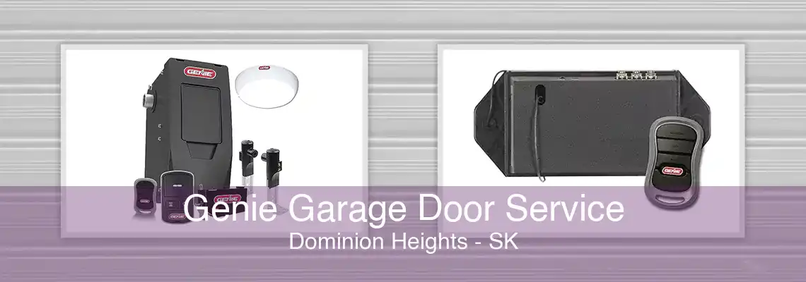 Genie Garage Door Service Dominion Heights - SK