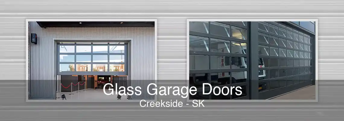 Glass Garage Doors Creekside - SK