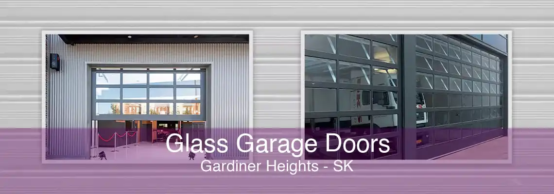 Glass Garage Doors Gardiner Heights - SK