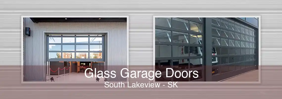 Glass Garage Doors South Lakeview - SK